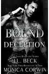 Bound to Deception