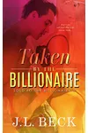 Taken by The Billionaire