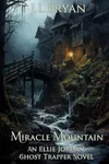 Miracle Mountain