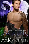 Jagger (As: Ava K. Michaels)