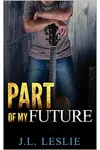 Part of My Future