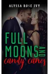 Full Moons and Candy Canes