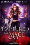 Captured by the Magi