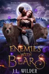 Enemies with Bears