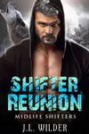 Shifter Reunion