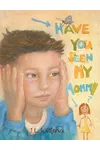 Have You Seen My Mommy?
