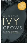 Where the Ivy Grows
