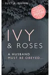 Ivy and Roses
