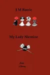 My Lady Nicotine