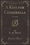 A Kiss for Cinderella