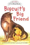 Biscuit's Big Friend