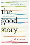 The Good Story