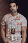 Cold Cases and Deadly Lies