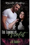 The Taming of Violet