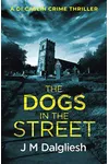 The Dogs in the Street