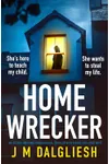 Homewrecker
