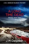 A Long Time Dead