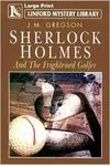 Sherlock Holmes and the Frightened Golfer