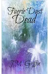 Faerie Dust Dead