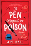 A Pen Dipped in Poison