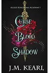 Curse of Blood and Shadow