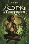 Song of the Dark Crystal
