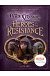 Heroes of the Resistance
