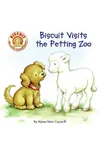 Biscuit Visits the Petting Zoo