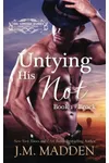 Untying His Not
