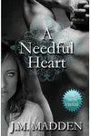 A Needful Heart