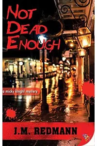 Not Dead Enough