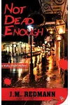 Not Dead Enough