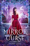 The Mirror and the Curse