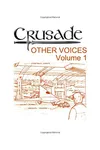 Crusade Other Voices Volume 1