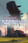 Shattered Will