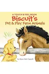 Biscuit's Pet & Play Farm Animals