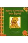 Merry Christmas, From Biscuit