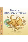 Biscuit's 100th Day of School