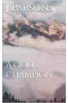 A God's Champion
