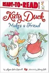 Katy Duck Makes a Friend