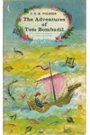 The Adventures of Tom Bombadil