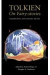 Tolkien on Fairy-stories