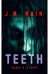 Teeth: Fang's Story