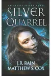 Silver Quarrel