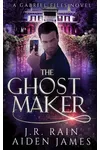 The Ghost Maker