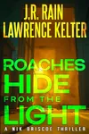 Roaches Hide From the Light