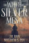 The Witch of Silver Mesa