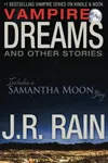 Vampire Dreams and Other Stories