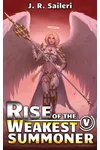 Rise of the Weakest Summoner: Volume V