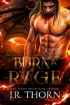 Burn in Rage: Episode 2